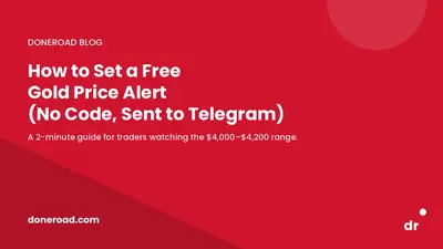 How to Set a Free Gold Price Alert (No Code, Sent to Telegram or Email)
