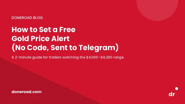 How to Set a Free Gold Price Alert (No Code, Sent to Telegram or Email)